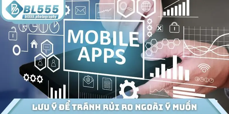 Nắm vững lưu ý để tránh rủi ro ngoài ý muốn